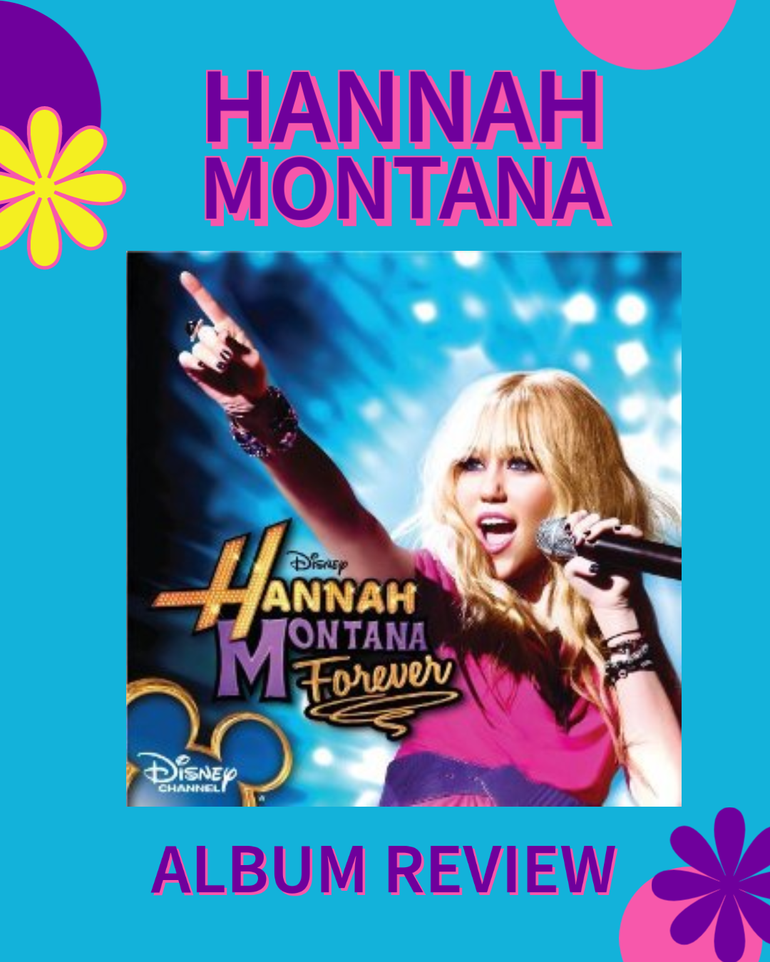 Hannah Montana Forever album review THE PROWL