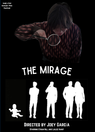 2024 Indy Film Festival: The Mirage